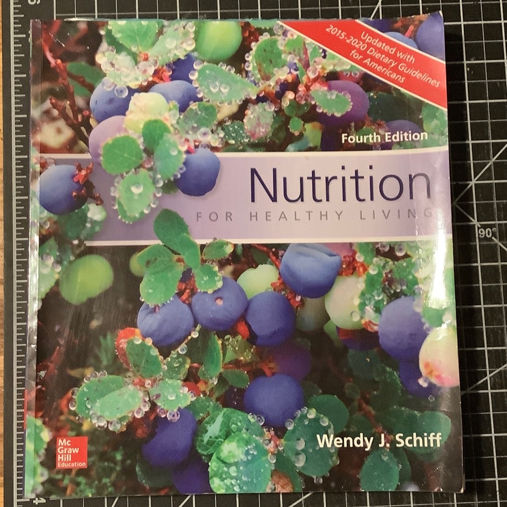 Nutrition for Healthy Living Fourth Edition Book